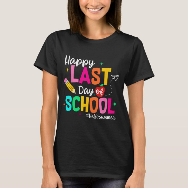 Camiseta Último Dia De Formatura Escolar Professor Aluno  (Frente)