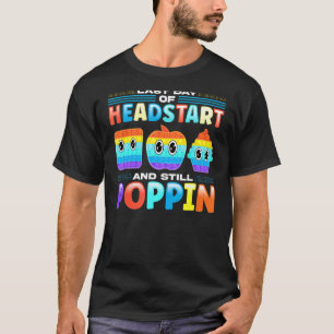 Camiseta Último Dia De Início De Cabeça E Pop De Ênfase