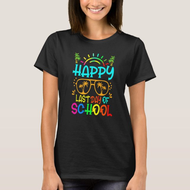 Camiseta Último Dia de Professores Escolares Óculos De Sol  (Frente)
