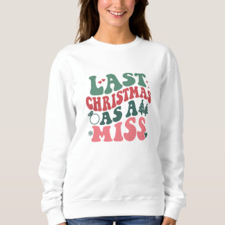 Camiseta Último Natal Como Senhorita, presente de Natal de