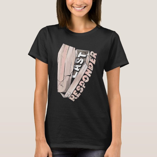 Camiseta Último Respondente do Diretor do Funeral Mortican (Frente)