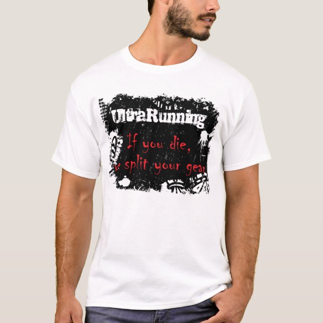 Camiseta Ultrarunning… se você morre (Frente)