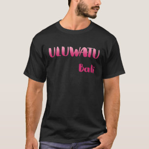 Camiseta Uluwatu Bali Indonésia