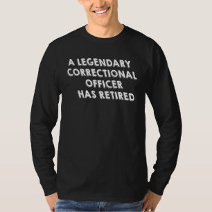 Camiseta Um Agente Correto Legendário Se Aposentou