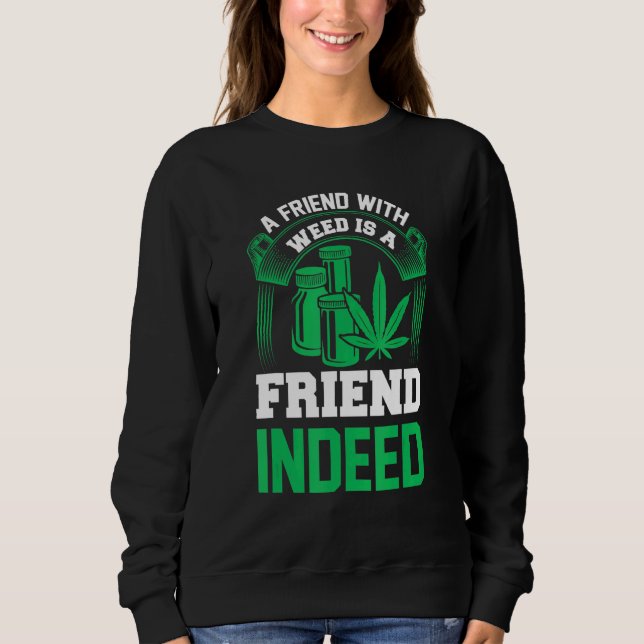 Camiseta Um Amigo Com Erva É Um Amigo De Fato (Frente)