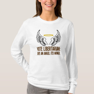 Camiseta Um anjo obtem suas asas quando um libertário ganha