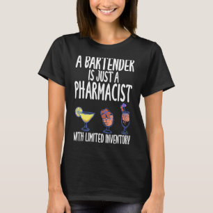 Camiseta Um Barman É Apenas Um Slogan Farmacêutico Pensado