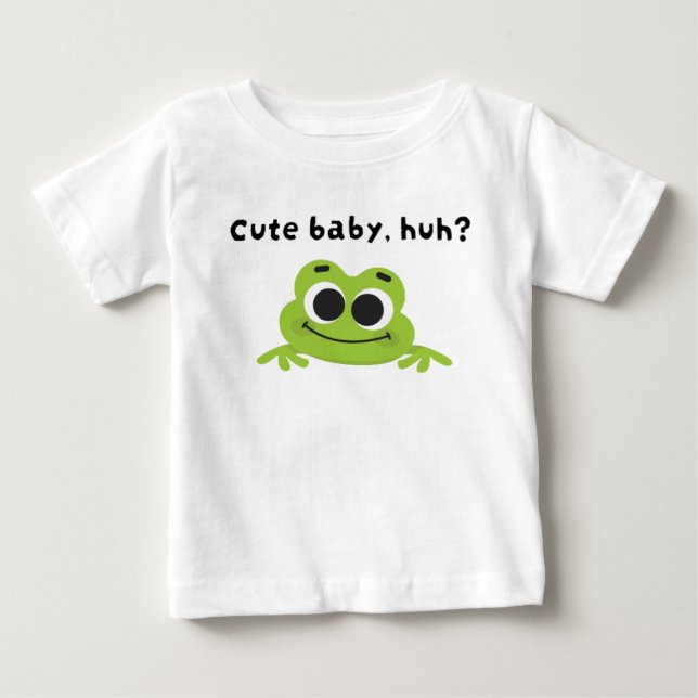 Camiseta Um bebê bonito, hein? (Frente)