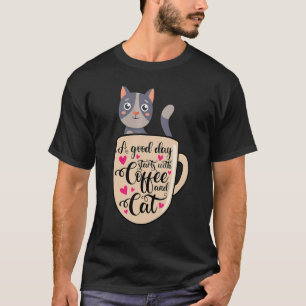 Camiseta Um Bom Dia Começa Amante de Gato Café Fluffy Gatin
