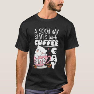 Camiseta Um Bom Dia Começa Com Café E Gato