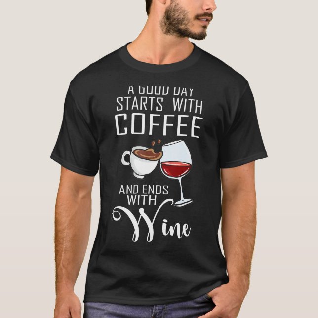 Camiseta Um Bom Dia Começa Com Café E Termina Com Gif De Vi (Frente)