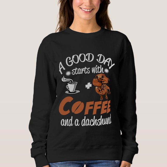 Camiseta Um Bom Dia Começa Com Café E Um Chri Dachshund (Frente)