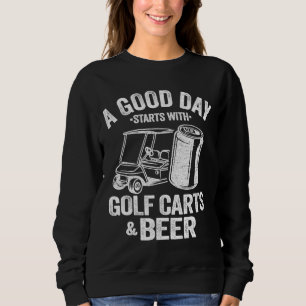 Camiseta Um Bom Dia Começa Com Carrinhos De Golfe E Cerveja
