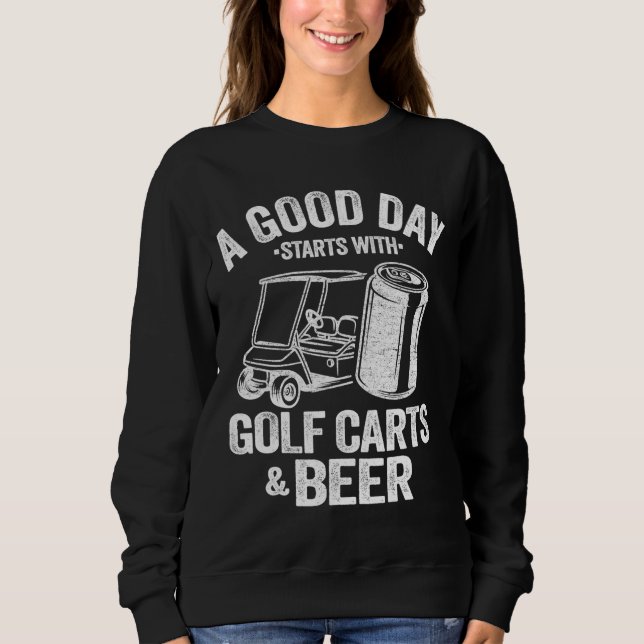 Camiseta Um Bom Dia Começa Com Carrinhos De Golfe E Cerveja (Frente)