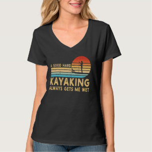Camiseta Um Bom Duro, Kayaking... me dê uma pá molhada.