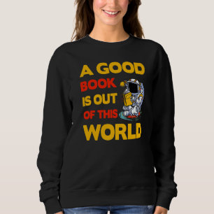 Camiseta Um bom livro é fora deste mundo Provérbio