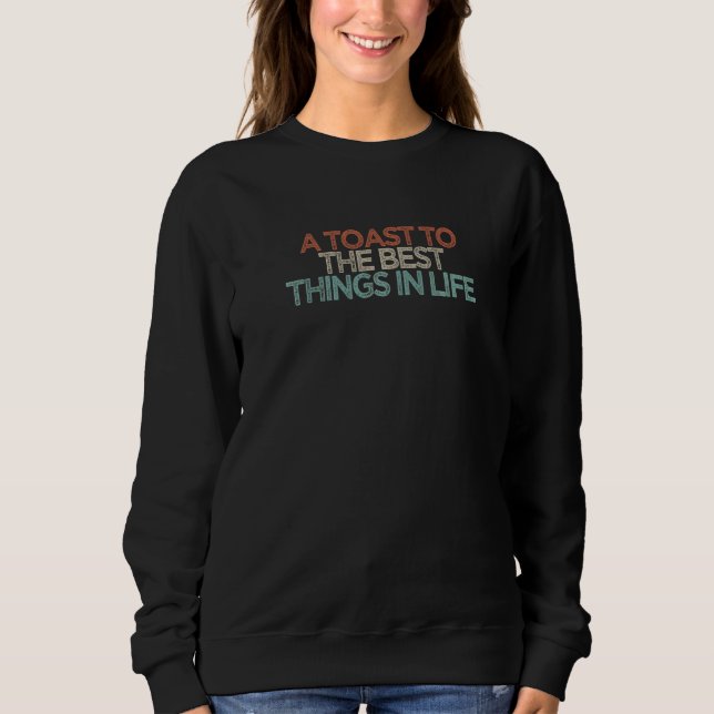 Camiseta Um brinde às melhores coisas da vida (Frente)
