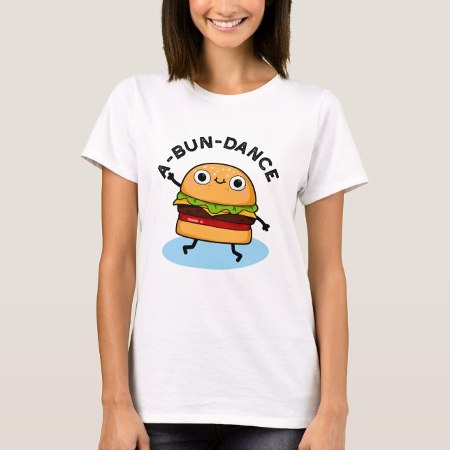 Camiseta Um Burger Burger Dançado Com Bola-Bolo (Frente)