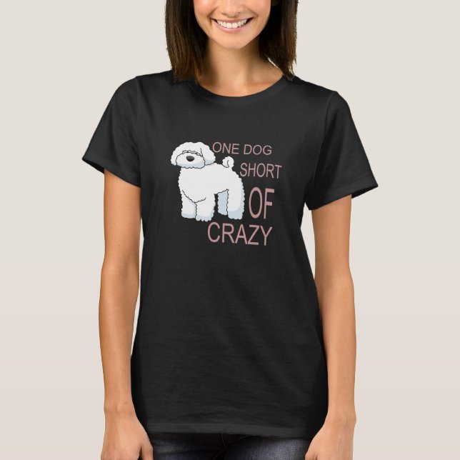 Camiseta Um Cachorro Sem Uma Ideia Louca De Poodle (Frente)