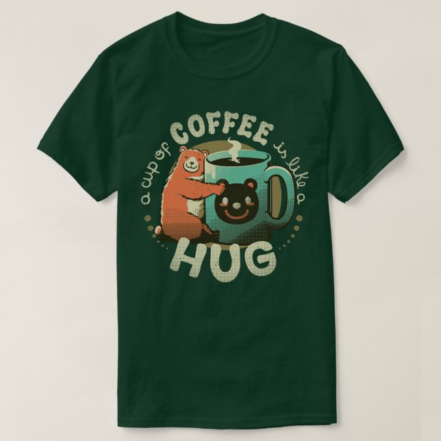 Camiseta Um Café É Como Um Abraço (Frente do Design)
