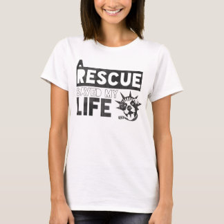 Camiseta Um cão do salvamento salvar meu salvamento da