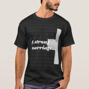 Camiseta Um casamento forte tem o deus no centro
