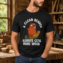 Camiseta Um Castor Limpo Sempre Consegue Mais Madeira