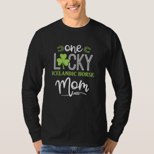Camiseta Um Cavalo Islandês Sortudo Mãe Horse Irlandesa Hor