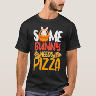 Camiseta Um coelhinho precisa de pizza pie Comida italiana 