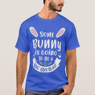 Camiseta Um Coelhinho Vai Ser Um Grande Irmão 