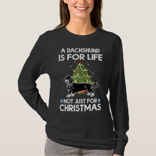 Camiseta Um Dachshund É Para A Vida Não Apenas Para O Dac D