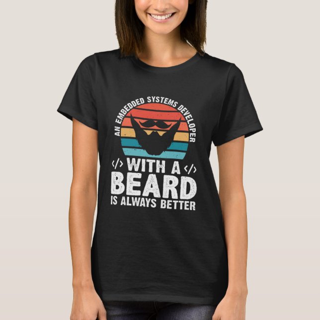 Camiseta Um Desenvolvedor de Sistemas Embarcados Com Barba  (Frente)