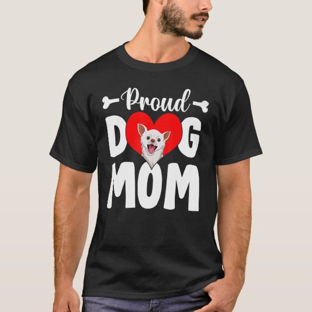 Camiseta Um Dia de as mães de mães de Chihuahua conturbado (Frente)