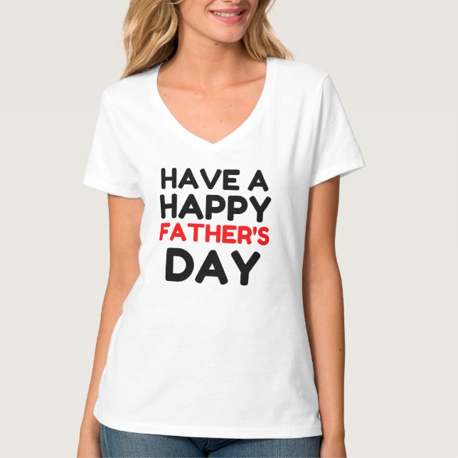 Camiseta Um Dia de os pais feliz (Frente)