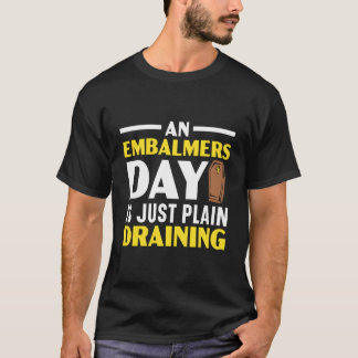 Camiseta Um Dia Dos Embaladores É Apenas Um Futuro Para Dre