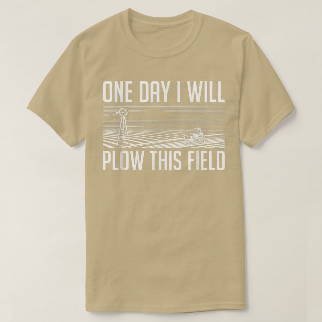 Camiseta Um Dia Eu Irei Explodir Este Campo - Fazendeiro Da (Frente do Design)