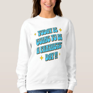 Camiseta Um Dia Fantástico