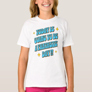 Camiseta Um Dia Fantástico