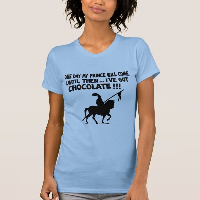 Camiseta Um dia meu príncipe virá (Frente)