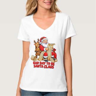 Camiseta Um Dia Ruim Para Ser Papai Noel Natal Divertido