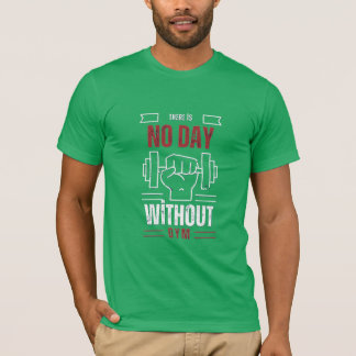 Camiseta Um dia sem academia é crime