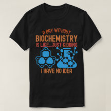 Um Dia sem Bioquímica É Como...Brincadeira