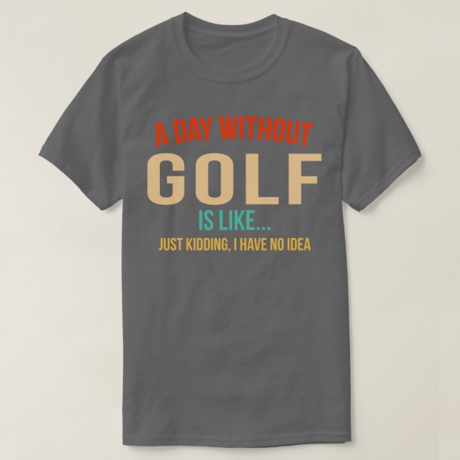 CAMISETA UM DIA SEM GOLFE 1 (Frente do Design)