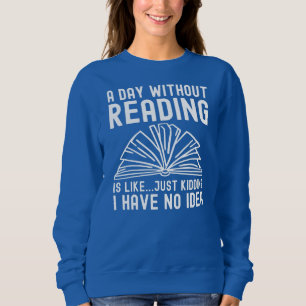 Camiseta Um Dia Sem Ler É Como Os Livros A Ler