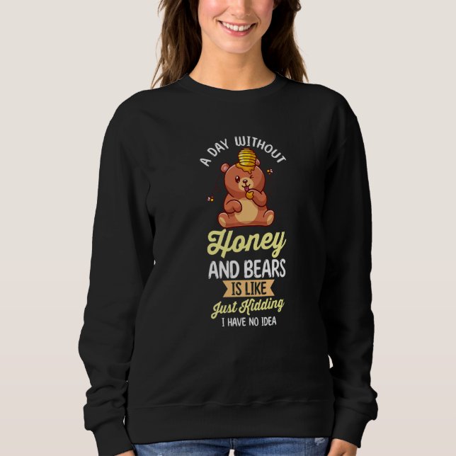 Camiseta Um Dia Sem Mel E Ursos   (Frente)
