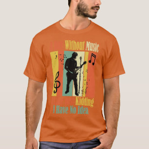 Camiseta Um Dia Sem Música É Como Brincar Não