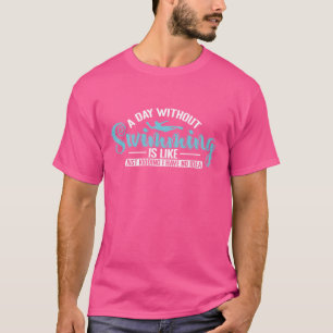 Camiseta Um dia sem natação é como esporte retrô