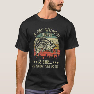 Camiseta Um Dia Sem Pesca É Como Um Barco De Pesca Vintage