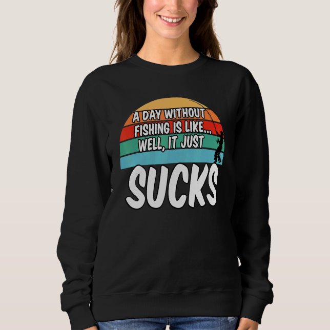 Camiseta Um Dia Sem Pescar É Como Se Pudesse (Frente)