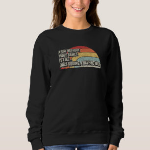 Camiseta Um Dia Sem Video Games É Como Jogador De Jogos 3